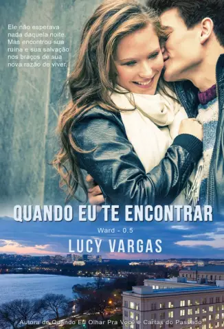 Quando Eu Te Encontrar  -  Ward  - Vol.  0,5  -  Lucy Vargas