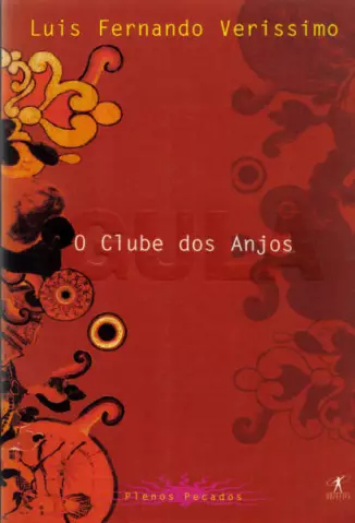 O Clube dos Anjos Luís Fernando Veríssimo - CTIS Conectando