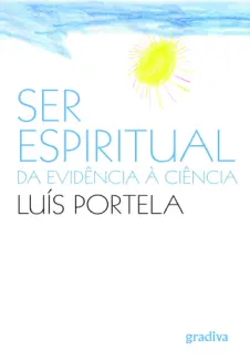 Ser Espiritual - Luís Portela