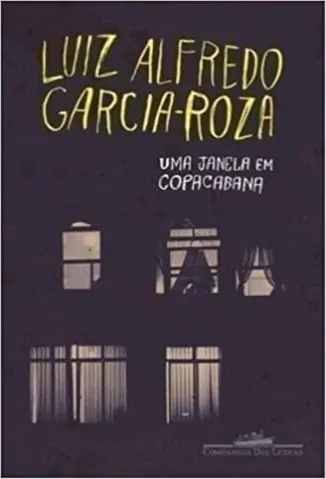Uma Janela em Copacabana - Luiz AlfredoGarcia-Roza