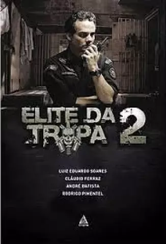 Elite da Tropa  Vol 02  -  Luiz Eduardo Soares