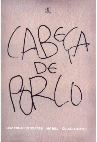 Cabeca de Porco - Luiz Eduardo