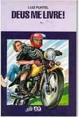 Deus Me Livre - Luiz Puntel