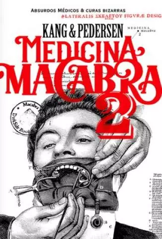 Medicina Macabra 2  -  Lydia Kang