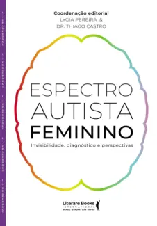 Espectro Autista Feminino - Lygia Pereira