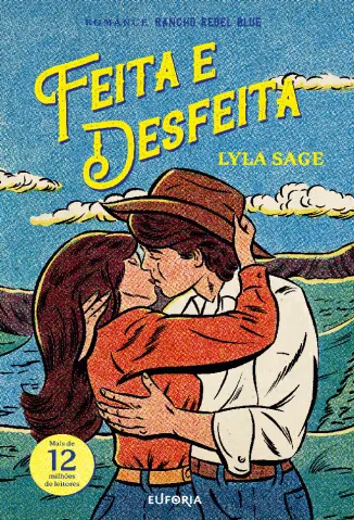 Feita e Desfeita - Lyla Sage