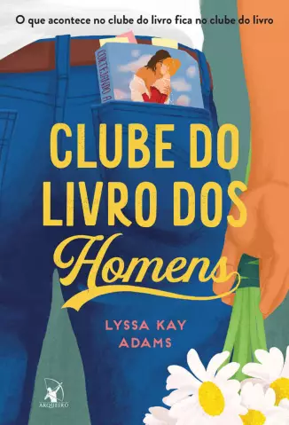Clube do Livro dos Homens  -  Clube do Livro dos Homens  - Vol.  01  -  Lyssa Kay Adams