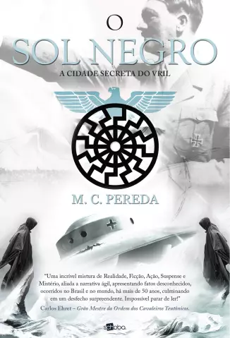 A Cidade Secreta do Vril - O Sol Negro  - Vol.  2  -  M. C. Pereda