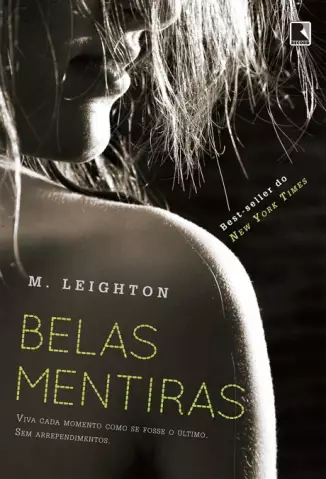 Belas Mentiras  -  Pretty Lies  - Vol.  01  -  M. Leighton