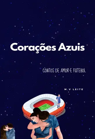 Corações Azuis - M. V. Leite