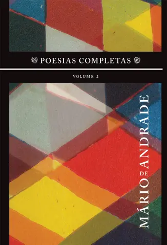 Poesias Completas Vol. II - Mário de Andrade