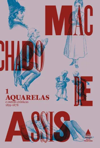 Aquarelas e Outras Cronicas - Machado de Assis
