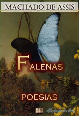 Falenas - Machado de Assis