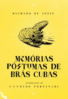 Memórias Póstumas de Brás Cubas  -  Machado de Assis