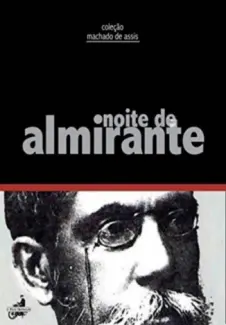 Noite de Almirante - Machado de Assis