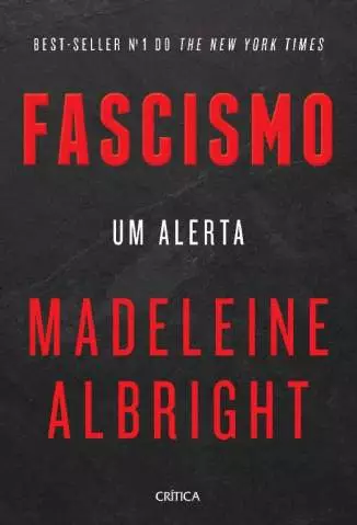 Fascismo: um Alerta  -  Madeleine Albright