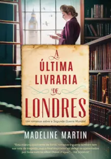 A última livraria de Londres - Madeline Martin