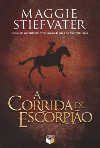 A Corrida de Escorpião - Maggie Stiefvater