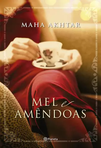 Mel e Amêndoas  -  Maha Akhtar