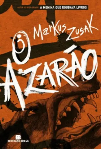 O Azarão - Makus Zusak