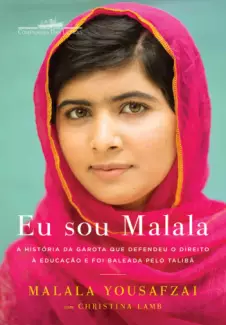 Eu sou Malala  -  Malala Yousafzai
