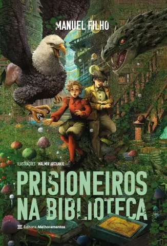 Prisioneiros na Biblioteca - Manuel Filho