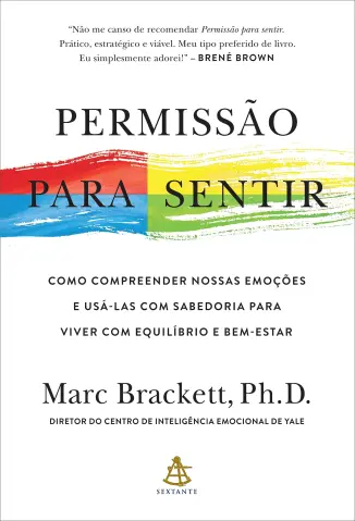 Permissão para sentir - Marc Brackett