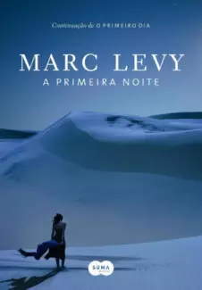  A Primeira Noite     -  Marc Levy   