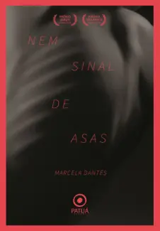 Nem Sinal de Asas - Marcela Dantés