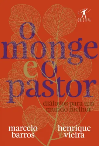 O Monge e o Pastor - Marcelo Barros