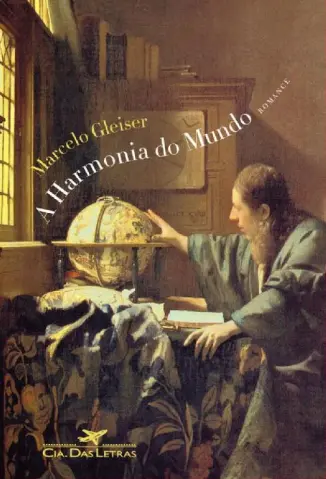 A Harmonia do Mundo - Marcelo Gleiser