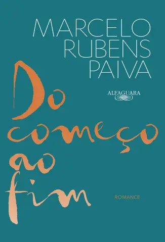 Do começo ao fim - Marcelo Rubens Paiva