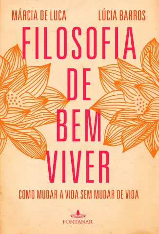 Filosofia de bem Viver - Márcia De Luca