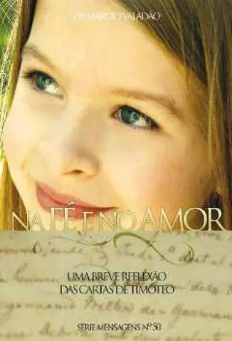 Na Fe e no Amor - Marcio Valadao