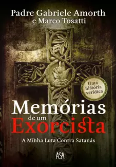 Memórias de um Exorcista  -  Marco Tosatti