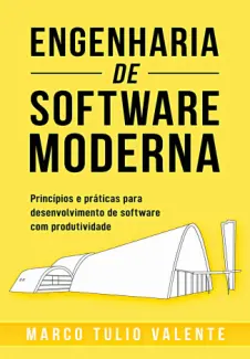 Engenharia de Software Moderna - Marco Tulio Valente