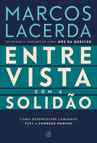 Entrevista com a Solidão - Marcos Lacerda