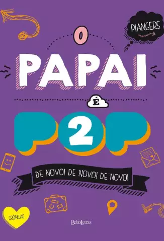 O Papai é Pop 2  -  Marcos Piangers