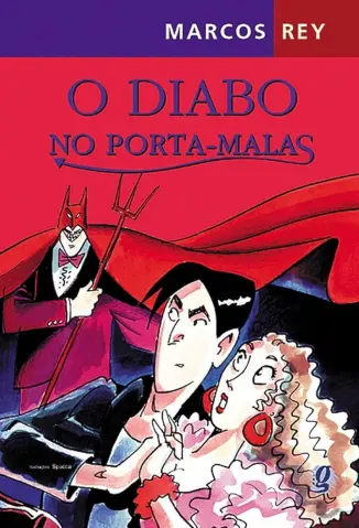 O Diabo No Porta-Malas - Marcos Rey