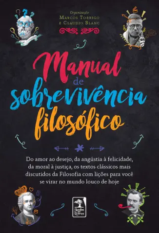 Manual de Sobrevivência Filosófico - Marcos Torrigo