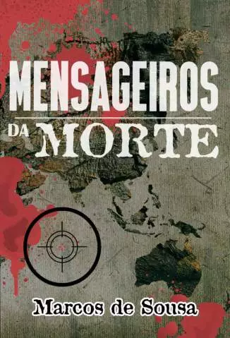 Mensageiros da Morte  -  Marcos de Sousa