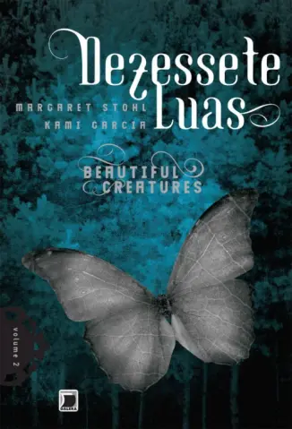 Dezessete luas - Margaret Stohl
