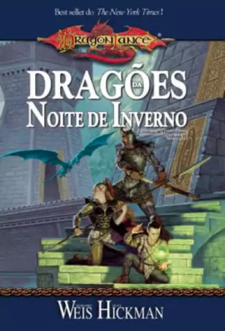 Dragões da Noite de Inverno  -  Crônicas de Dragonlance  - Vol.  2  -  Margaret Weis