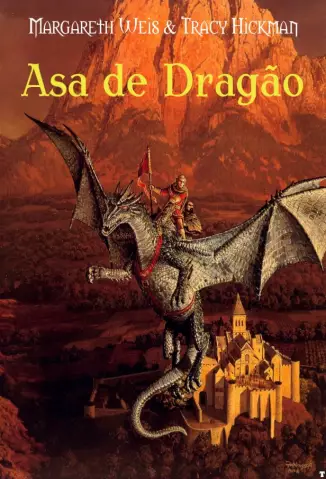 Asa de Dragão  -  Ciclo da Porta da Morte   - Vol. 1  -   Margareth Weis, Tracy Hickman