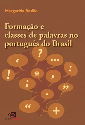 Formação e Classes de Palavras no Português do Brasil  -  Margarida Basilios