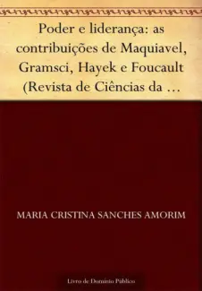 Poder e Liderança - Maria Cristina Sanches Amorim