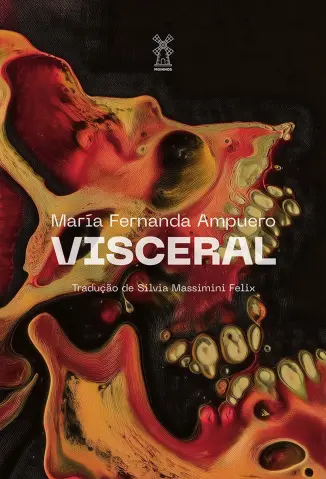 Visceral - María Fernanda Ampuero
