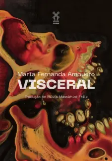 Visceral - María Fernanda Ampuero