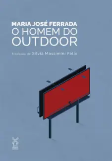 O Homem do Outdoor - María José Ferrada