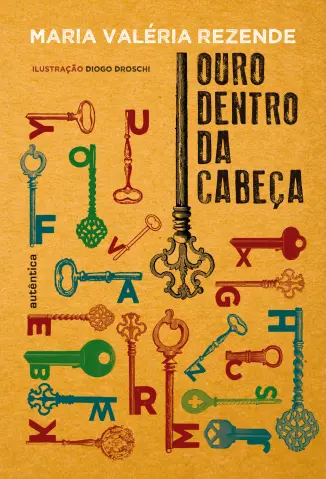 Ouro Dentro da Cabeça - Maria Valéria Rezende